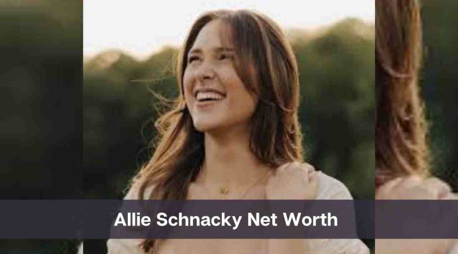 Allie Schnacky Net Worth 2024: Know Her Age, Height & Personal Life