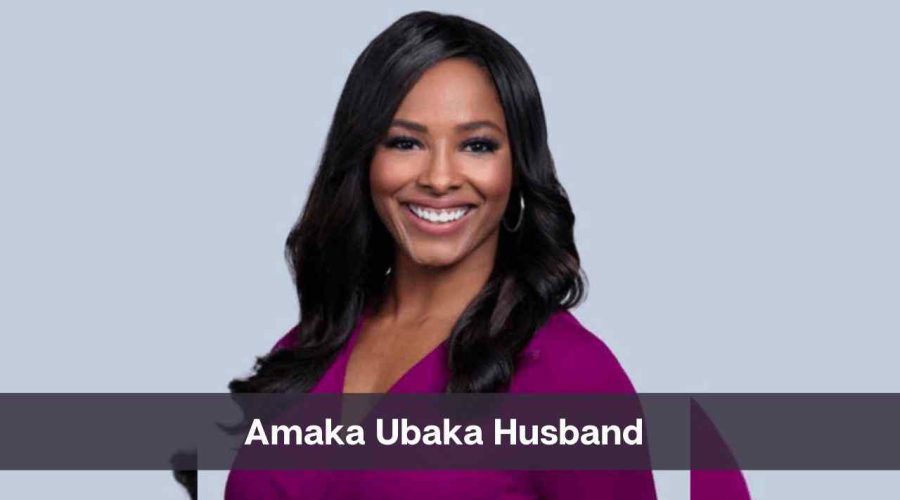 Amaka Ubaka Husband: Know Her Age, Height & Net Worth