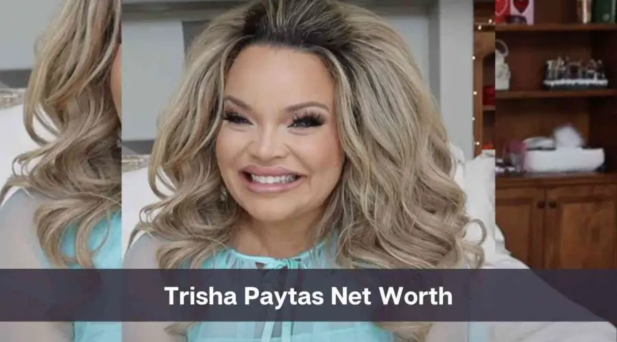 Trisha Paytas Net Worth 2024: Know Her Age, Height, and Personal Life