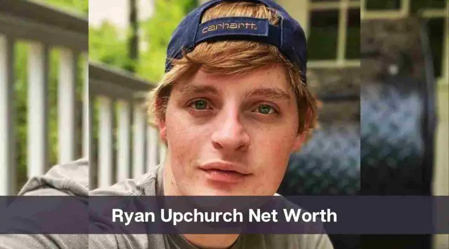 Ryan Upchurch Net Worth 2024: Know His Age, Height, and Personal Life