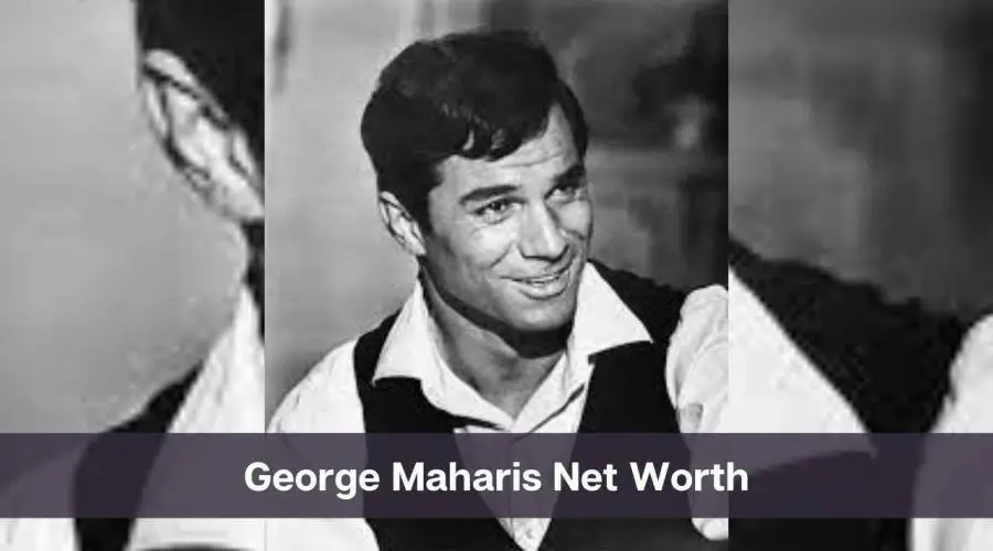 George Maharis Net Worth 2024: Know His Age, Height, and Personal Life