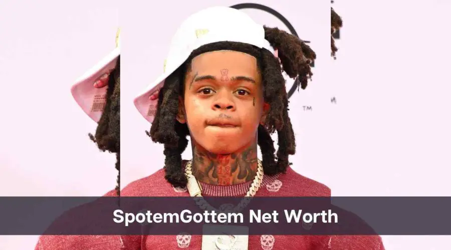 SpotemGottem Net Worth 2024: Know His Age, Height, and Personal Life