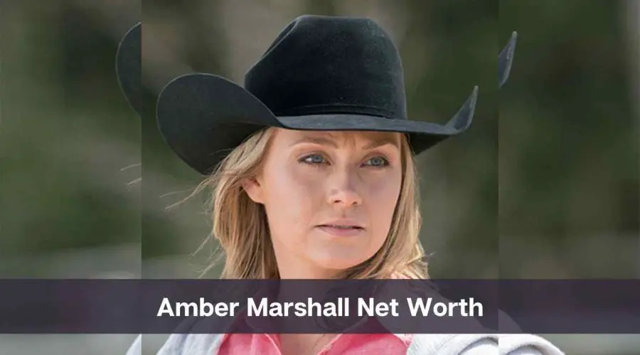 Amber Marshall Net Worth 2024: Know Her Age, Height, and Personal Life